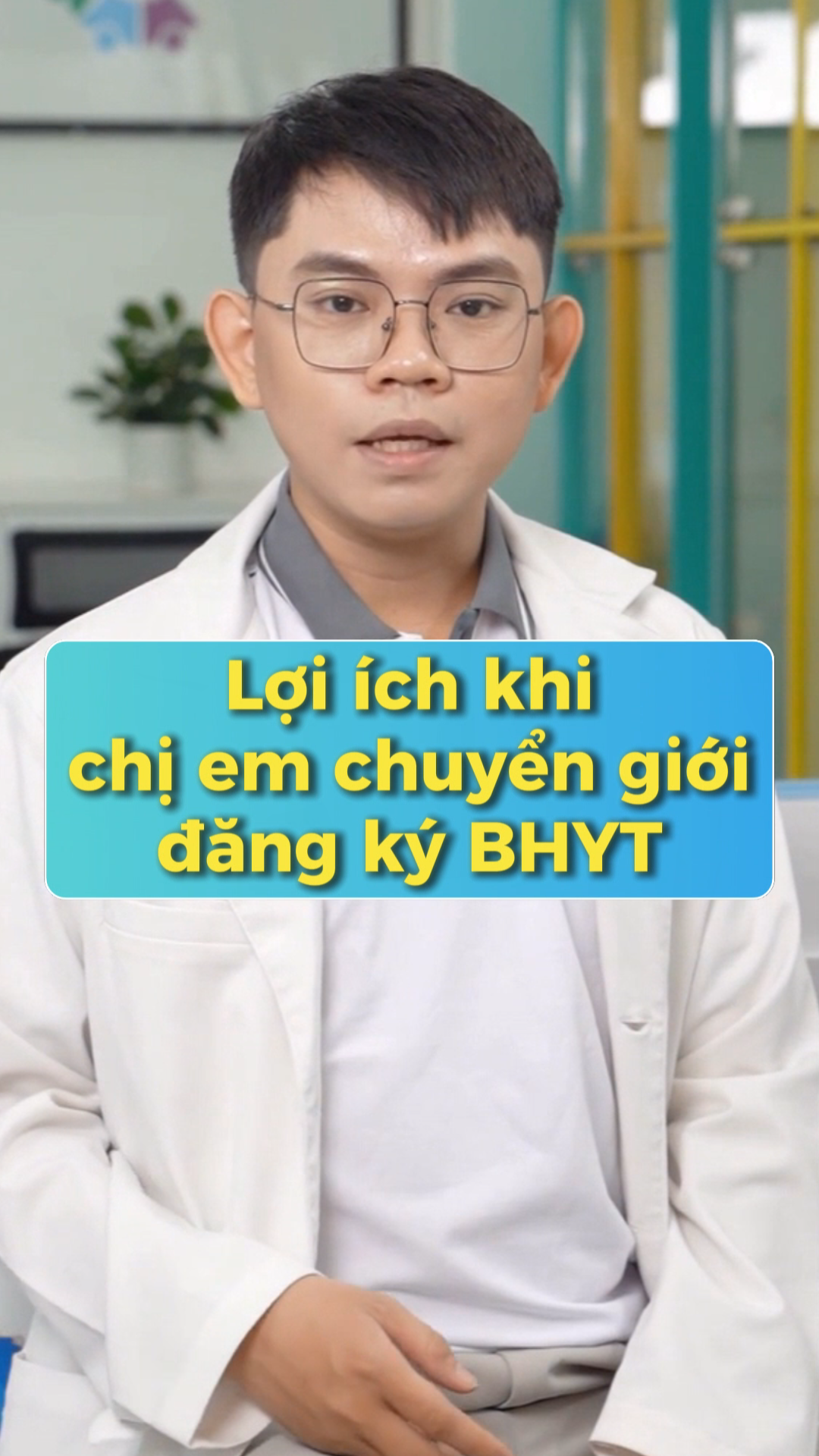 Video - Lợi ích khi chị em đăng ký BHYT