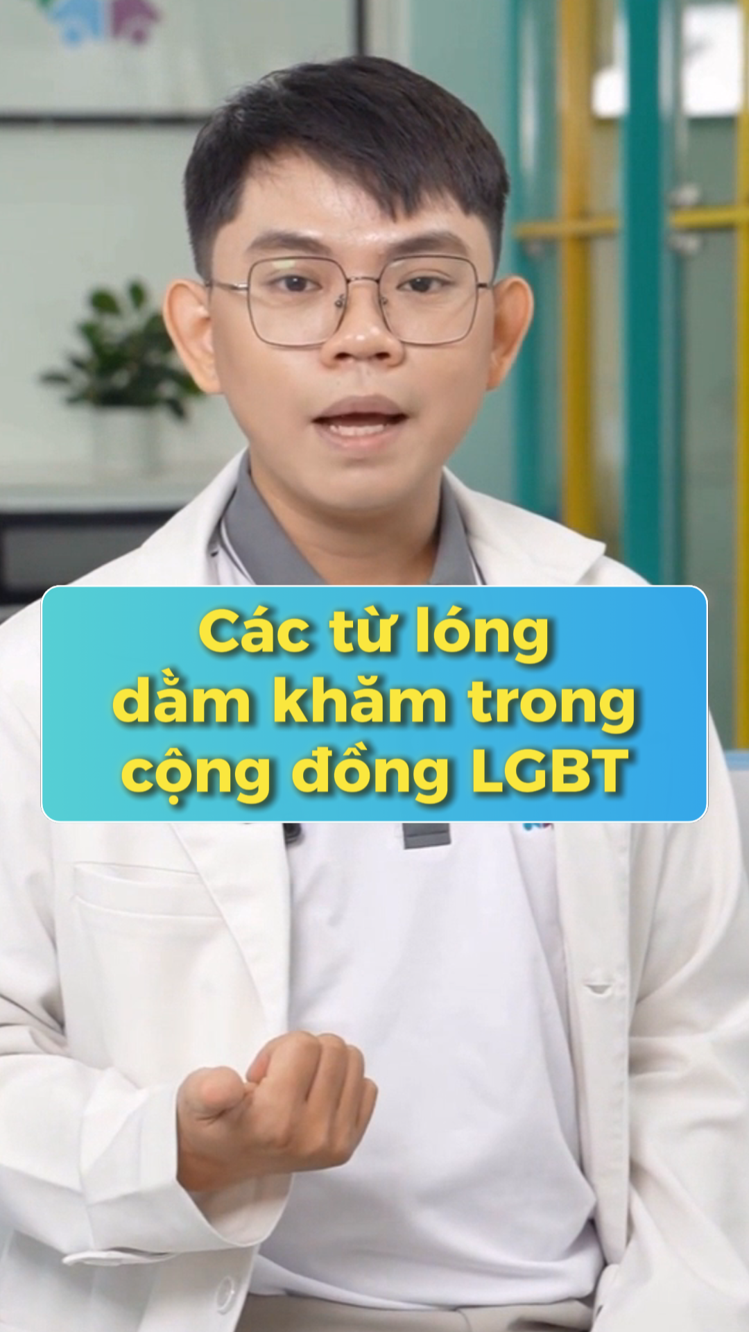 Video - Các từ lóng dằm khăm trong cộng đồng LGBT