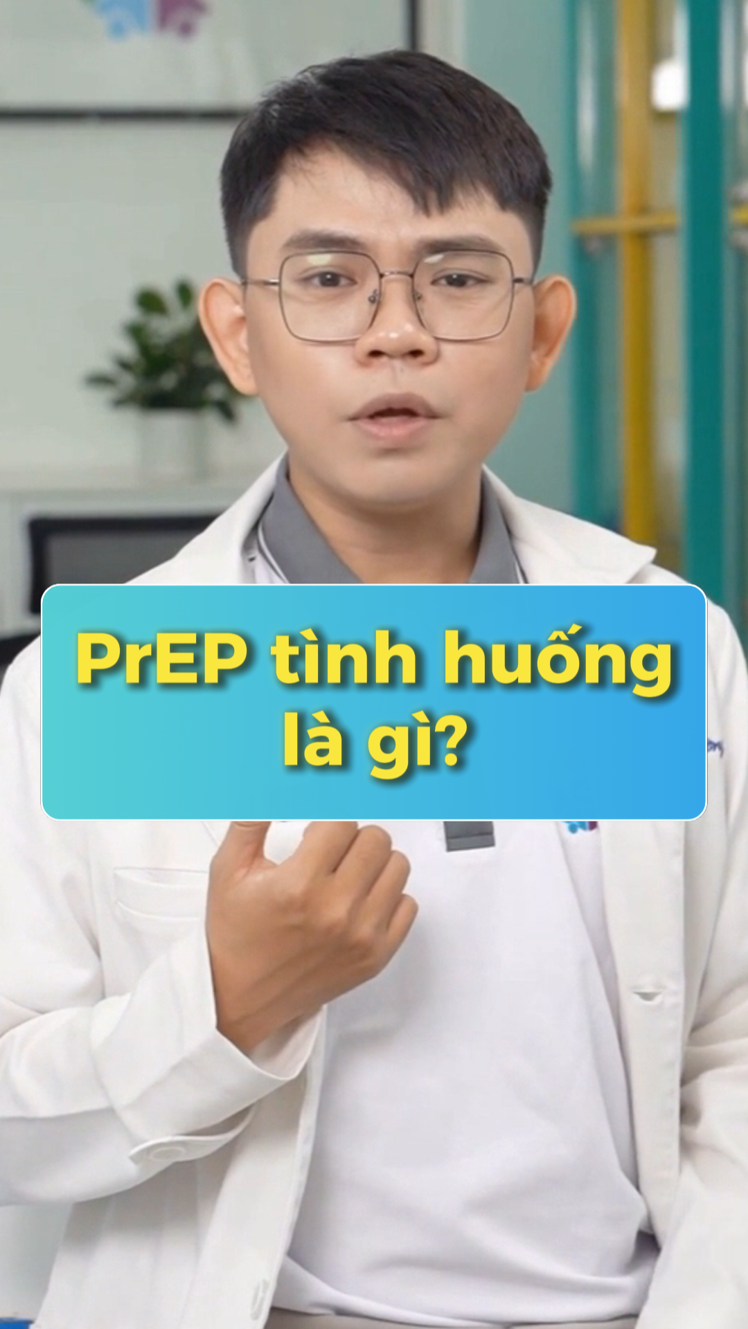 Video – PrEP tình huống là gì?