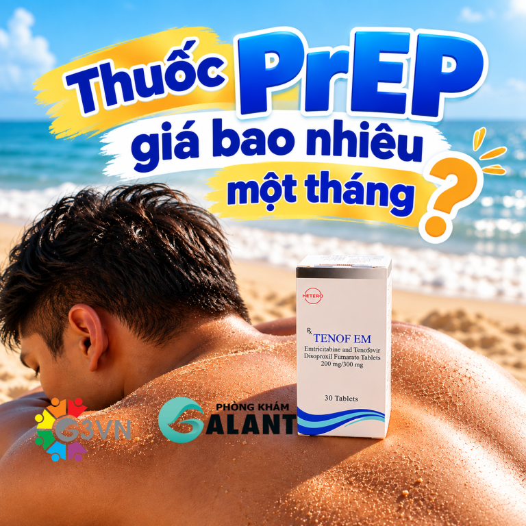 Thuốc PrEP giá bao nhiêu một tháng? Bảng giá 2026